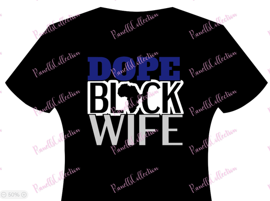 Dope Black Wife