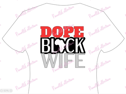 Dope Black Wife