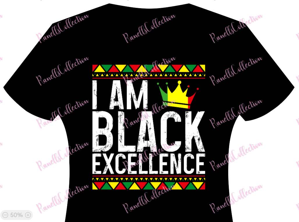 I Am Black Excellence