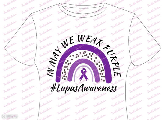 Lupus In May We Wear Purple Rainbow