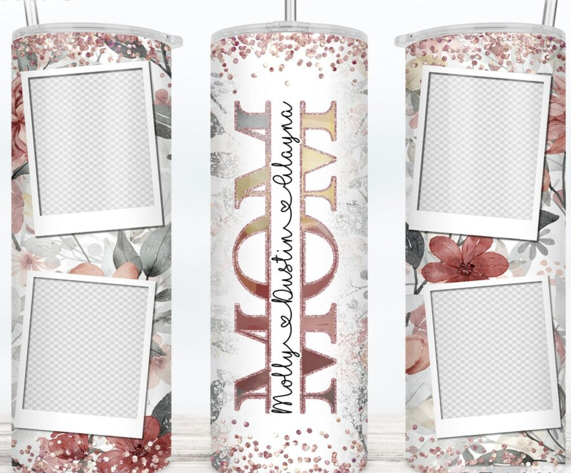 Mom Photo Tumbler 20 oz